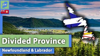 Newfoundland AND Labrador Canadas Divided Province [upl. by Nylssej]