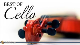 The Best of Cello  Classical Music [upl. by Asehr777]