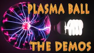 What can you do with a plasma ball the demonstrations [upl. by Giovanni]