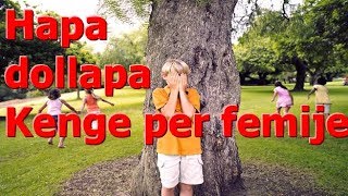 Hapa Dollapa  Kenge per femije [upl. by Draneb]