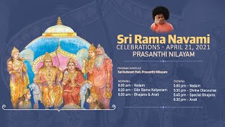 Sri Rama Navami Celebrations 2021  Morning Program  Prasanthi Nilayam [upl. by Wappes907]