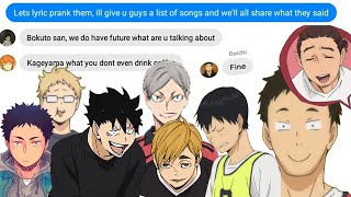 haikyuu texts  TopS LyriC pRank bOtToMs love songs edition [upl. by Lew]