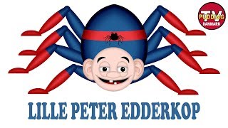 Lille Peter Edderkop  Danske børnesange [upl. by Silrak466]