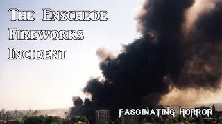 The Enschede Fireworks Incident  A Short Documentary  Fascinating Horror [upl. by Freiman]