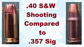 S3E16 40 SampW Shooting Compared to 357 Sig [upl. by Joelle]