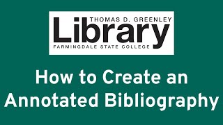 How to Create an Annotated Bibliography [upl. by Mori439]