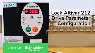 Locking Altivar 212 Drive Parameter Configuration via Display  Schneider Electric Support [upl. by Baxy]