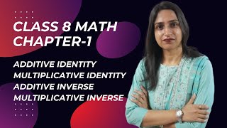 Class 8 MATHS  Chapter 1 additive and multiplicative identityadditive and multiplicative inverse [upl. by Anomor]