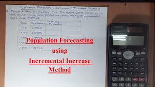 Population Forecasting  Incremental Increase Method  Civil Engineering [upl. by Aisitel]