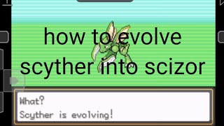 How to evolve scyther into scizor in pokemon gaia [upl. by Friedman520]