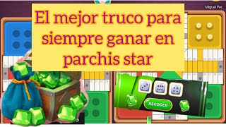 El mejor truco para siempre ganar en parchis star juega asi😍🤔👏😍 [upl. by Baldridge]