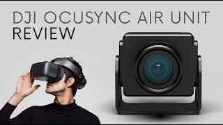 DJI OCUSYNC AIR UNIT  All you need to know [upl. by Hadik]