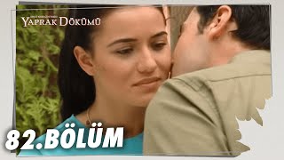 Yaprak Dökümü 82 Bölüm  Full Bölüm [upl. by Assecnirp]