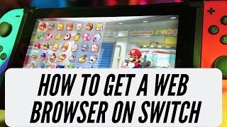 How to Get A Web Browser On Nintendo Switch 2021 [upl. by Anitrak710]