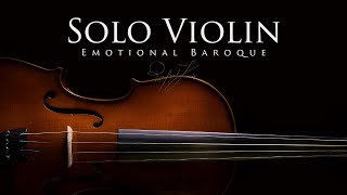 30 Minutes of Emotional Baroque Violin Solo  Rafael Krux [upl. by Zetram]