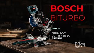 Bosch Biturbo Mitre Saw GCM 18v 216 DC review the ultimate portable mitre saw [upl. by Nahij]