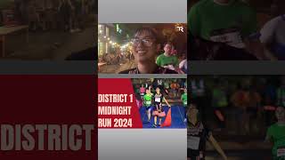 RUNNING  RACE CHẠY ĐÊM QUẬN 1  DISTRICT 1 MIDNIGHT RUN 2024 57 [upl. by Judenberg293]