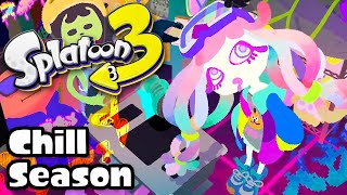 Chill Season 2023  Splatoon 3 [upl. by Eeleimaj]