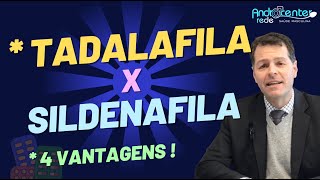 TADALAFILA x SILDENAFILA Quatro VANTAGENS da Tadalafila Como saber QUAL DELAS USAR [upl. by Adoh400]