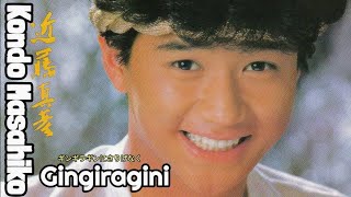 Kondo Masahiko 곤도 마사히꼬  Gingiragini 긴기라기니 J POP [upl. by Enilkcaj]