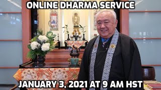 Online Dharma Service January 3 2021  Rev Bert Sumikawa  Windward Buddhist Temple [upl. by Cut]