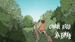 Charlie Rodd  Al Final Lyric Video [upl. by Braun126]