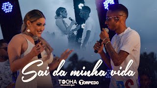 Mc Tocha feat Banda Torpedo  Sai da minha vida DVD 2020 [upl. by Elset]