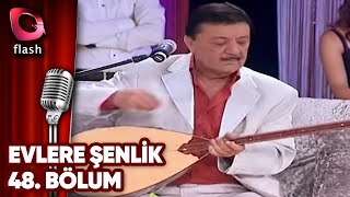 Evlere Şenlik  Türkülerle Coşalım [upl. by Akerue]