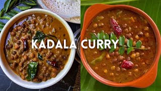 Kadala Curry Kerala Style  Authentic Kerala Kadala Curry Recipe  Chickpea Curry  Ep636 [upl. by Tatianas]