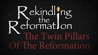 931  The Twin Pillars of the Reformation  Rekindling the Reformation  Walter Veith [upl. by Claiborne]