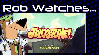 Rob Watches Jellystone [upl. by Naujet32]