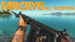 Far Cry 6  All Weapons [upl. by Platus]