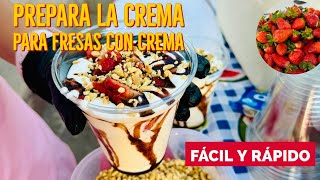 🍓HACER LA CREMA PARA FRESAS CON CREMA FÁCIL Y RÁPIDO 🍓con 3 ingredientes🍦🤤 [upl. by Ystap]