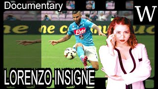 LORENZO INSIGNE  WikiVidi Documentary [upl. by Polloch]