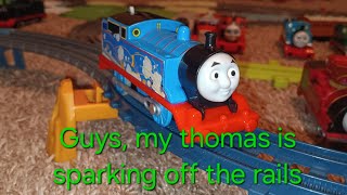 Guys my thomas is sparking off the rails [upl. by Yramanna]