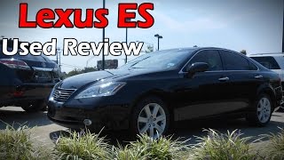 2007  2012 Lexus ES 350 Used Review [upl. by Nnyleak]