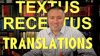 Textus Receptus Translations of TR KJV NKJV MEV Others [upl. by Tesler]