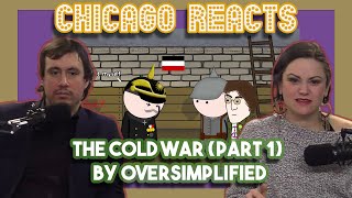 Chicagoans React to The Cold War Part 1 by OverSimplified [upl. by Lassiter]