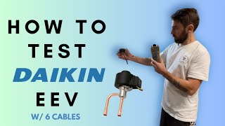 How to test Daikin EEV Coil 6 Cables [upl. by Einuj301]