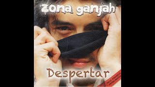 Zona Ganjah  Despertar Full Album  2012 [upl. by Nilyram]