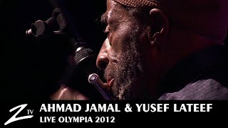 Ahmad Jamal amp Yussef Lateef  Masara  Olympia 2012  LIVE HD [upl. by Terrill]