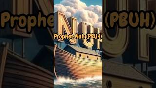 PROPHET NUH  Great Flood prophetnuh prophet [upl. by Mosenthal]