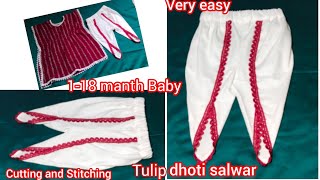 Tulip Dhoti salwar Cutting and Stitching Very easy method1 to18 manths for Baby Shama Dress Diy [upl. by Schnapp665]