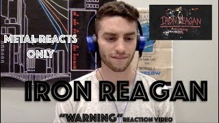 IRON REAGAN quotWarningquot Reaction Video  Metal Reacts Only  MetalSucks [upl. by Nodnahs]