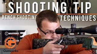 Shooting Tip  Shooting Bench Techniques [upl. by Mosera]