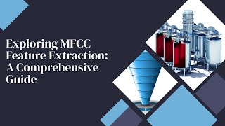 Exploring MFCC Feature Extraction A Comprehensive Guide  MFCC Tutorials Part 1 [upl. by Ocker]