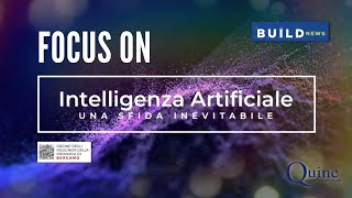 Focus on Intelligenza Artificiale una sfida inevitabile [upl. by Auburn77]