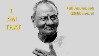 Nisargadatta I AM THAT Full Audiobook [upl. by Aitekram907]