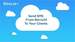 Send SMS From CRM in Bitrix24 [upl. by Clough]