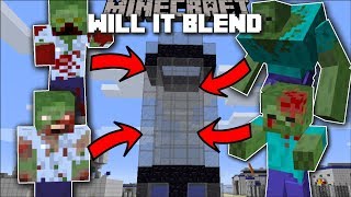 Minecraft WILL IT BLEND MOD  DEATH TO ZOMBIE APOCALYPSE Minecraft [upl. by Ingvar]